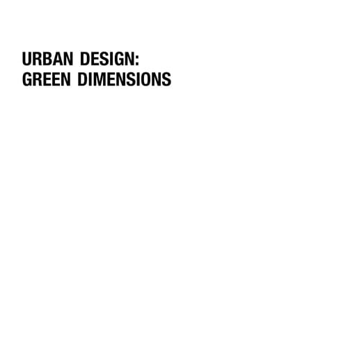 Urban design: green dimensions