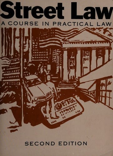 Street law: a course in practical law : with Florida supplement