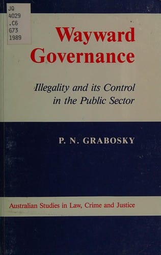 Wayward governance: illegality and its control in the public sector