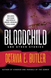 Bloodchild and other stories