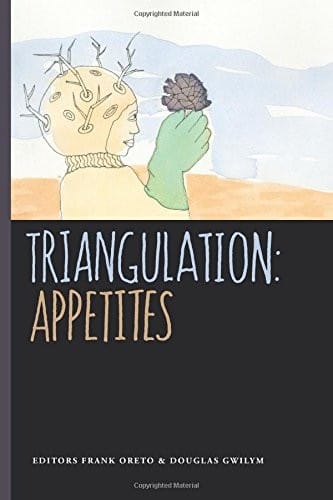 Triangulation: Appetites