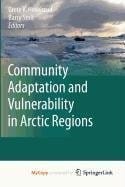 Community Adaptation and Vulnerability in Arctic Regions