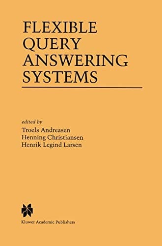 Flexible Query Answering Systems