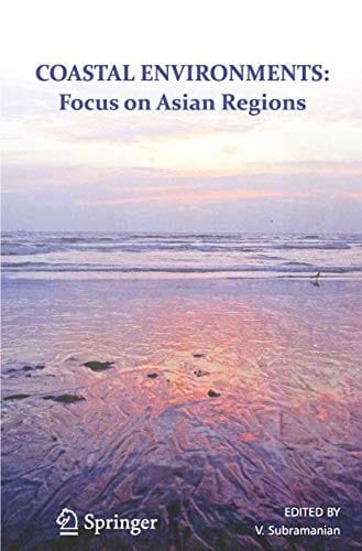 Coastal Environments: Focus on Asian Coastal Regions