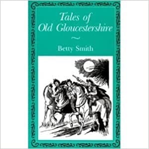 Tales of Old Gloucestershire