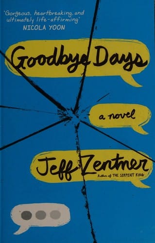 Goodbye days: a novel