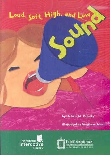 Sound: Loud, Soft, High, and Low