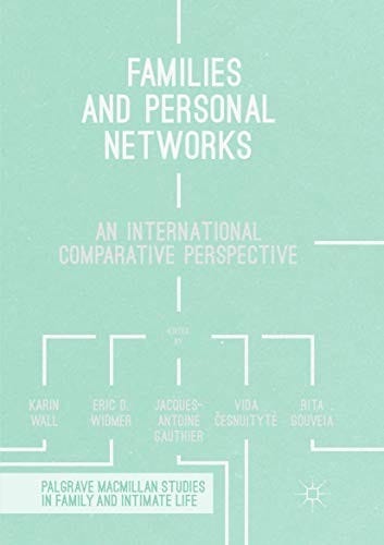 Families and Personal Networks: An International Comparative Perspective