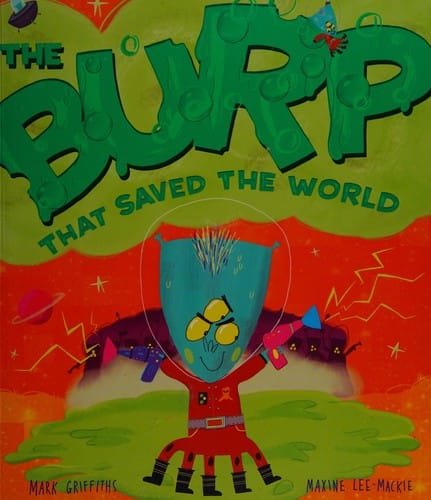 The burp that saved the world