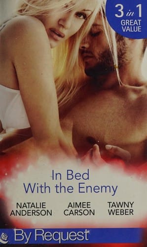 In bed with the enemy: Dating and Other Dangers / Dare She Kiss and Tell? / Double Dare