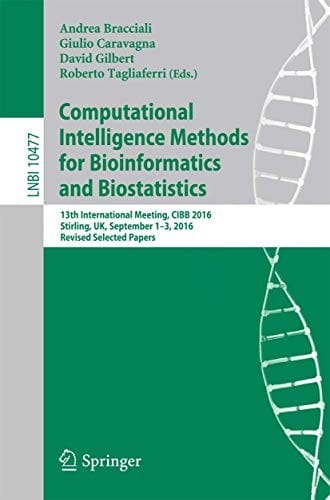 Computational Intelligence Methods for Bioinformatics and Biostatistics: 13th International Meeting, CIBB 2016, Stirling, UK, September 1-3, 2016, ...