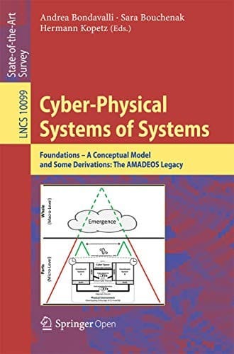 Cyber-Physical Systems of Systems : Foundations – A Conceptual Model and Some Derivations: The AMADEOS Legacy