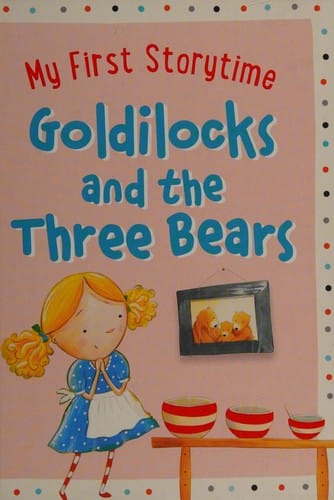Goldilocks and the three bears
