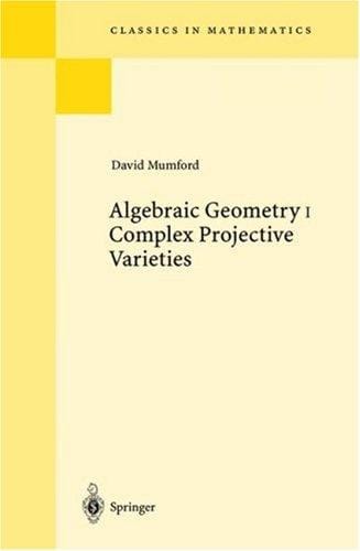 Algebraic geometry I: complex projective varieties