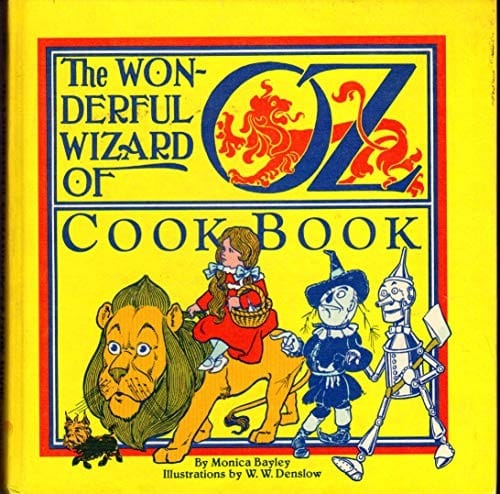 The Wonderful Wizard of Oz Cook Book