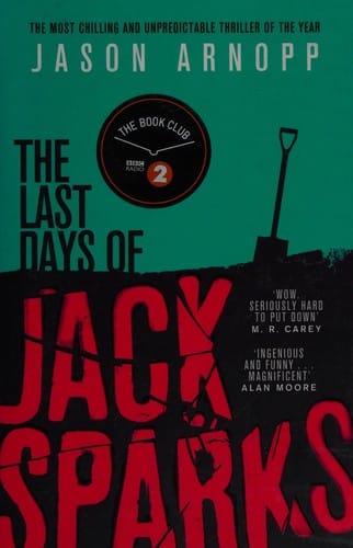 The last days of Jack Sparks