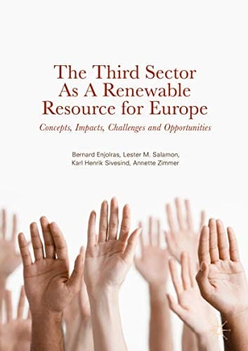 The Third Sector as a Renewable Resource for Europe: Concepts, Impacts, Challenges and Opportunities
