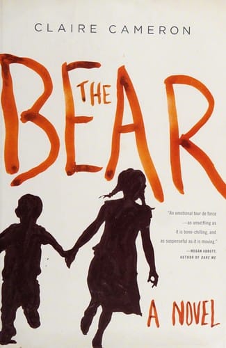 The bear: a novel