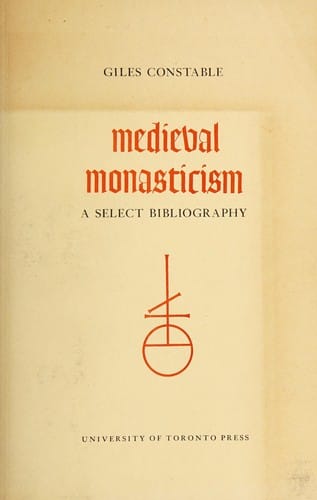 Medieval monasticism: a select bibliography.