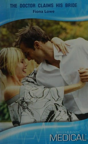 The Doctor Claims His Bride