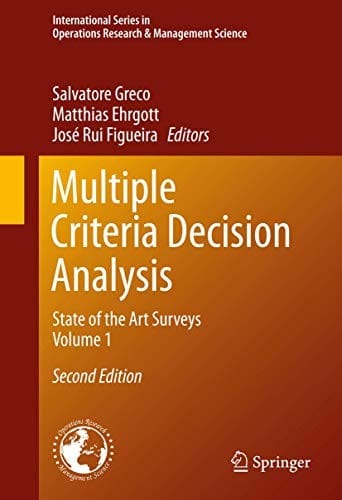 Multiple Criteria Decision Analysis: State of the Art Surveys