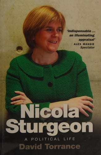 Nicola Sturgeon: a political life