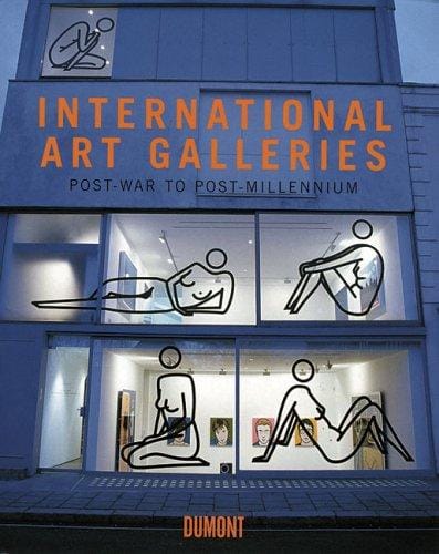International Art Galleries: Post-War to Post-Millennium