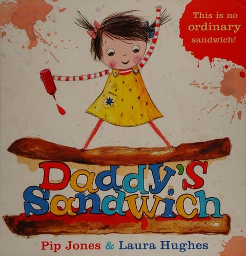 Daddy's sandwich