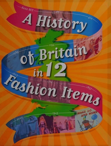 A history of Britain in 12 fashion items