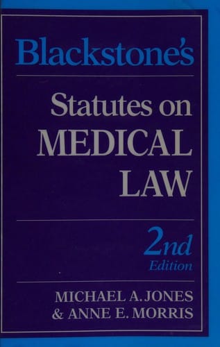 Blackstone's Statutes on Medical Law (Blackstone's Statute Books)