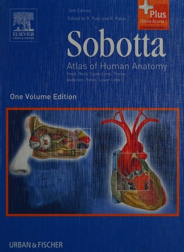 Sobotta atlas of human anatomy: head, neck, upper limb, thorax, abdomen, pelvis, lower limb