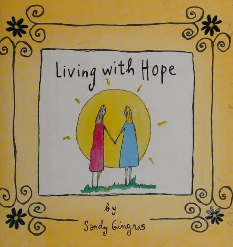 Living with hope