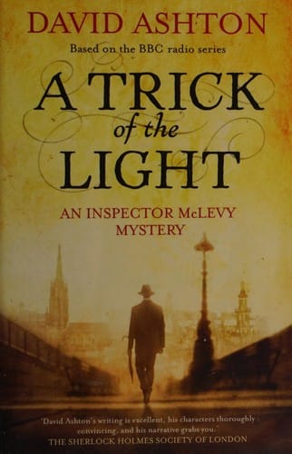 A trick of the light: an Inspector McLevy mystery