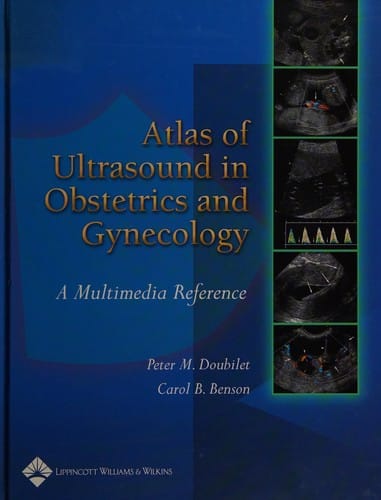 Atlas of ultrasound in obstetrics and gynecology: a multimedia reference