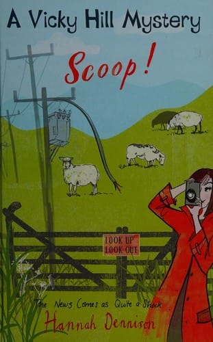 Scoop! A Vicky Hill mystery