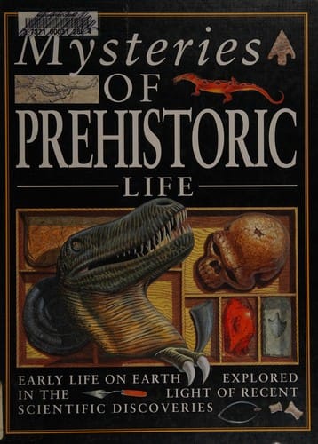 Mysteries of prehistoric life