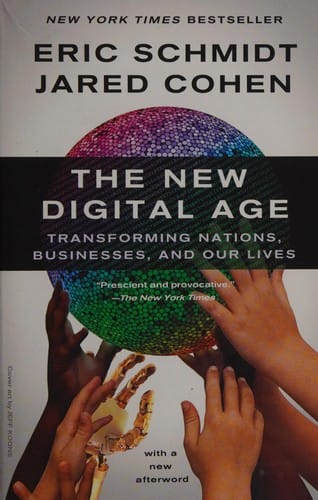 The new digital age: transforming nations, businesses, and our lives