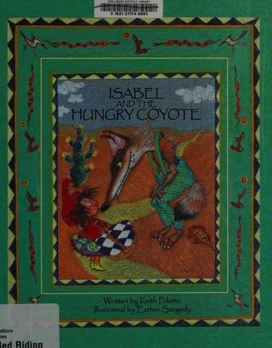 Isabel and the hungry Coyote