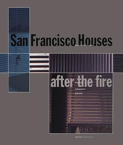 San Francisco Houses: After the Fire (Architecture in Context Series)