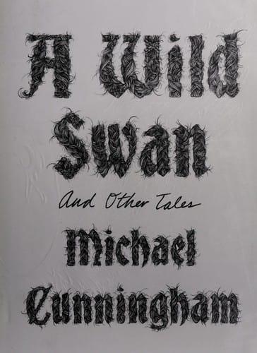 A wild swan: and other tales