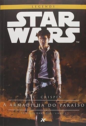 Star Wars: Armadilha Do Paraiso - Vol.1 - Trilogia Han Solo