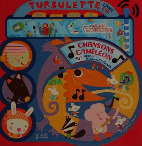Chansons caméléon: 10 comptines de toutes les couleurs