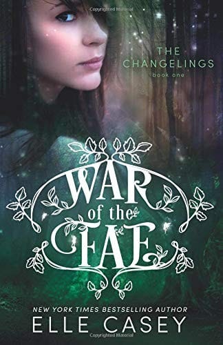 War of the Fae: The Changelings