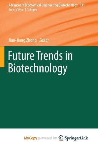 Future Trends in Biotechnology