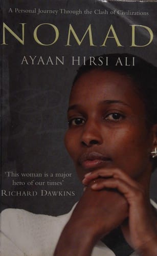 Nomad: from Islam to America : a personal journey through the clash of civilizations
