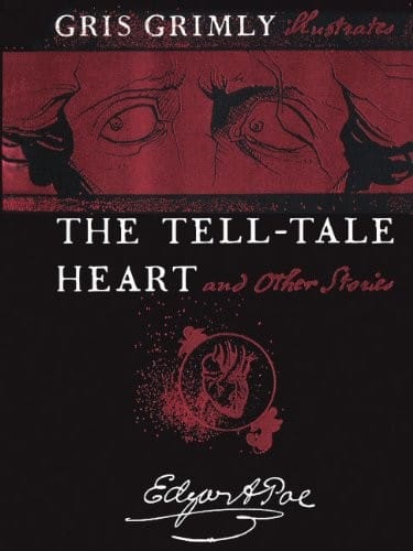 The Tell-Tale Heart And Other Stories