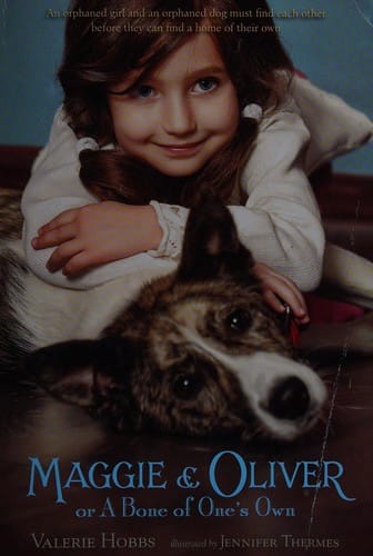 Maggie and Oliver, or, A bone of one's own