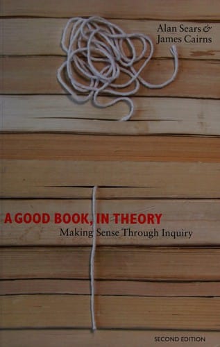 A good book, in theory: making sense through inquiry