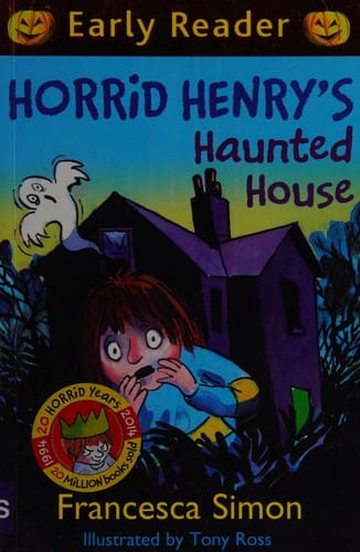 Horrid Henry's Haunted House