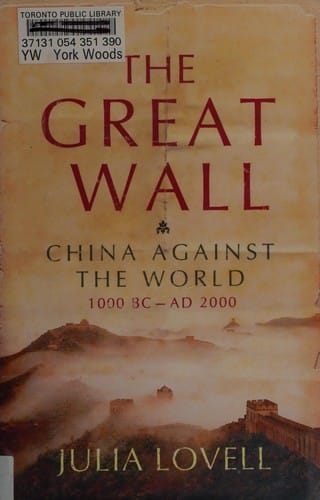 The Great Wall: China against the world, 1000 BC-AD 2000